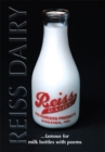 Image for Reiss Dairy: Famous for Milk Bottles with Poems
