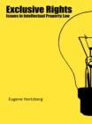 Image for Exclusive Rights: Issues in Intellectual Property Law