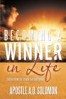 Image for Becoming A Winner In Life : Solution to Your Situations