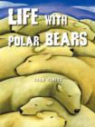 Image for Life with Polar Bears