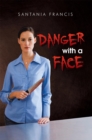 Image for Danger with a Face
