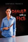 Image for Danger with a Face