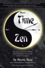 Image for Time Zen: Aka Winners Do It Now - the Shortest and Most Effective Time Management and Success System Ever Created.