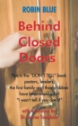 Image for Behind Closed Doors.