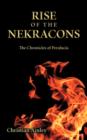 Image for Rise of the Nekracons : The Chronicles of Peralucia