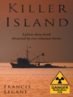 Image for Killer Island: The Chase to Stop Ghaddafi Making a Dirty Bomb.