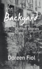 Image for Backyard &amp; Other Stories