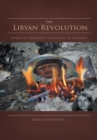 Image for Libyan Revolution: Diary of Qadhafi&#39;s Newsgirl in London