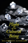 Image for Plight of the Cultural Being