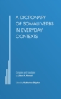 Image for Dictionary of Somali Verbs in Everyday Contexts.