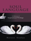 Image for Soul Language: A Collection of Inspirational Writings
