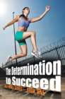 Image for Determination to Succeed: Gole  Mimli  Series  -  Book One
