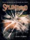 Image for Splintered