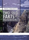 Image for Two Old Farts and a Motorhome!!