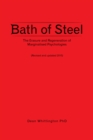 Image for Bath of Steel: The Erasure and Regeneration of Marginalised Psychologies