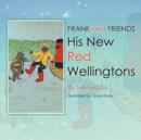 Image for His New Red Wellingtons