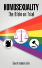 Image for Homosexuality : The Bible on Trial