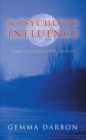 Image for Psychotic Influence: Poems of a Psychotic Journey