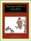 Image for King Eagle and His Evil Cousin Hawk