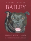 Image for Bailey Living with L-2-Hga (L-2 Hydroxyglutaric Aciduria)