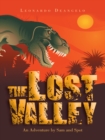 Image for Lost Valley: An Adventure by Sam and Spot