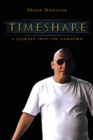 Image for Timeshare: A Journey into the Unknown