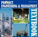 Image for Project Engineering &amp; Management Textbook