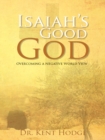 Image for Isaiah&#39;s Good God