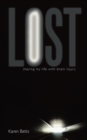 Image for Lost: Sharing My Life with Brain Injury