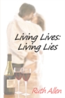 Image for Living Lives: Living Lies