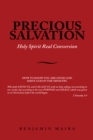 Image for Precious Salvation: Holy Spirit Real Conversion