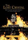 Image for The Lost Crystal : Key to the Ancient World of Thar Cernunnos