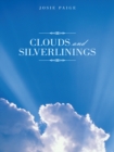 Image for Clouds and Silverlinings