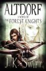 Image for Altdorf : A novel of The Forest Knights