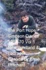 Image for The Port Hope Simpson Diaries 1969-70 Newfoundland and Labrador, Canada: Summit Special