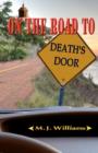 Image for On the Road to Death&#39;s Door