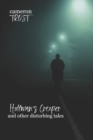 Image for Hoffman&#39;s Creeper and Other Disturbing Tales