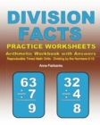 Image for Division Facts Practice Worksheets Arithmetic Workbook with Answers