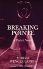 Image for Breaking Pointe : A Ballet Novel