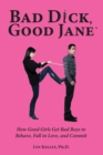 Image for Bad Dick, Good Jane