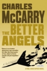 Image for Better Angels: A Novel.