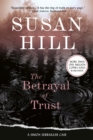 Image for The Betrayal of Trust : A Simon Serailler Mystery