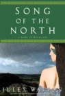 Image for Song of the North : bk. 3