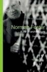 Image for Norman Foster: A Life in Architecture