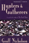 Image for Hunters and Gatherers: A Novel