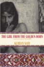 Image for Girl From the Golden Horn: Translated From the German by Jenia Graman