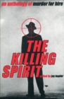 Image for The Killing Spirit: An Anthology of Murder of Hire