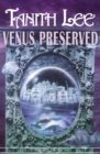 Image for Venus Preserved : 4