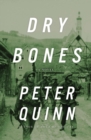 Image for Dry Bones: A Novel.