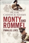 Image for Monty and Rommel: Parallel Lives